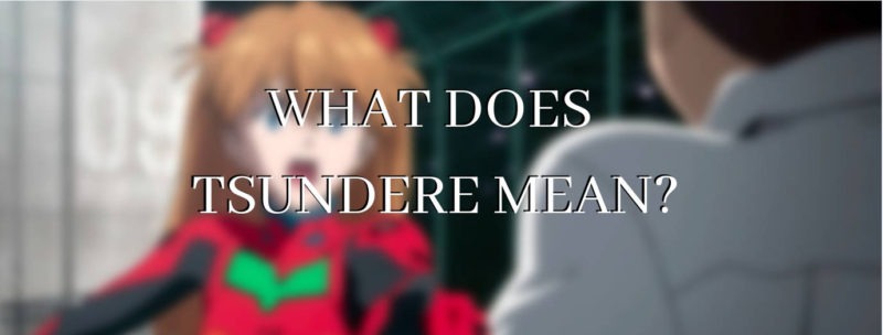 what does tsundere mean?